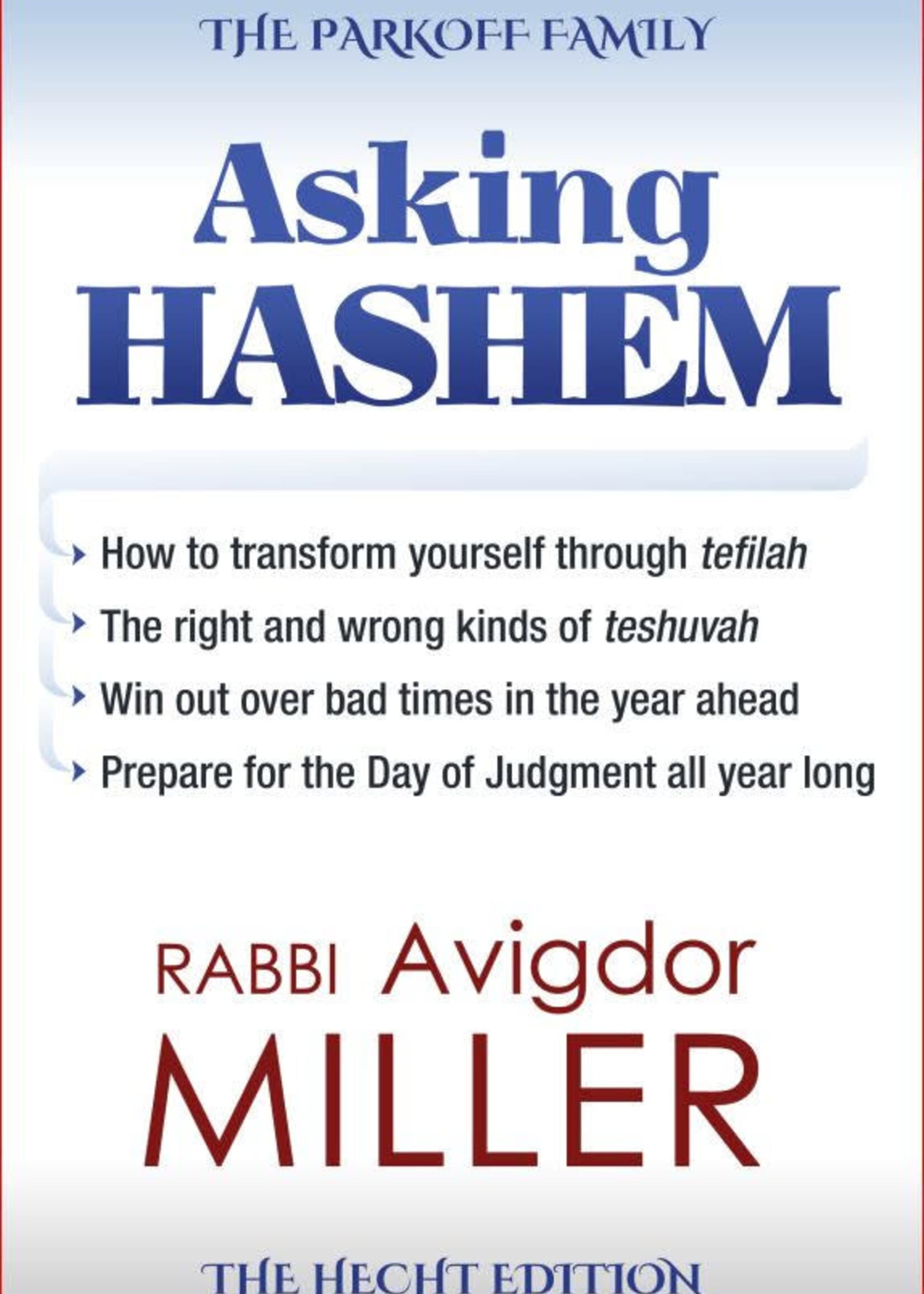 Rabbi Avigdor Miller Asking Hashem - Rabbi Avigdor Miller