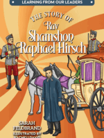 The Story of Rav Shamshon Raphael Hirsch