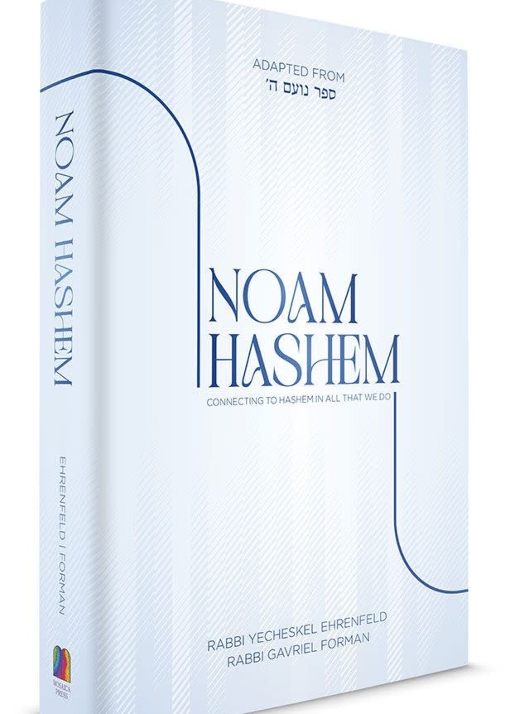 Rabbi Gavriel Forman Noam Hashem