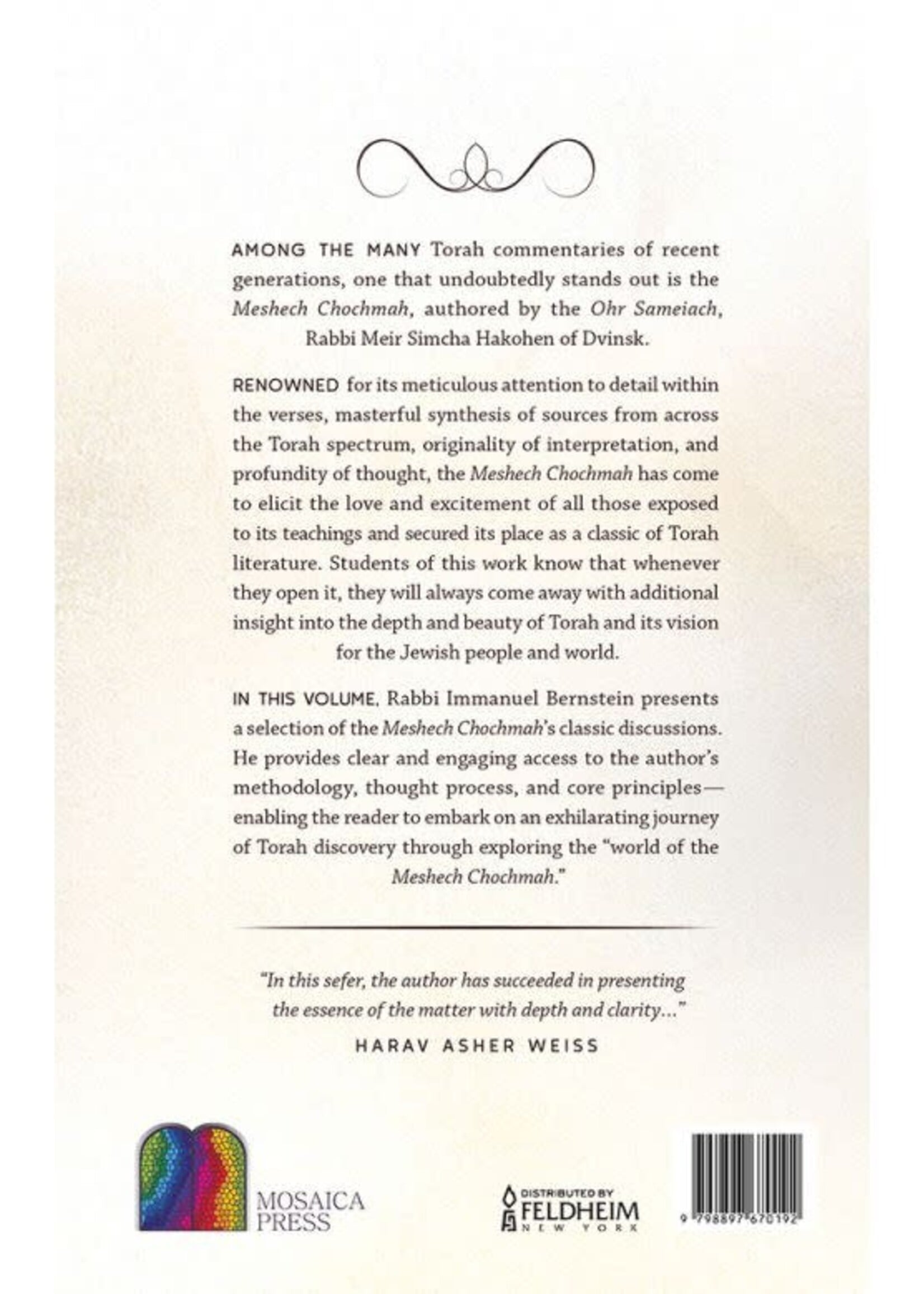 Rabbi Immanuel Bernstein The Meshech Chochmah: Selections from the classic commentary on the Torah by Rabbi Meir Simcha Hakohen of Dvinsk