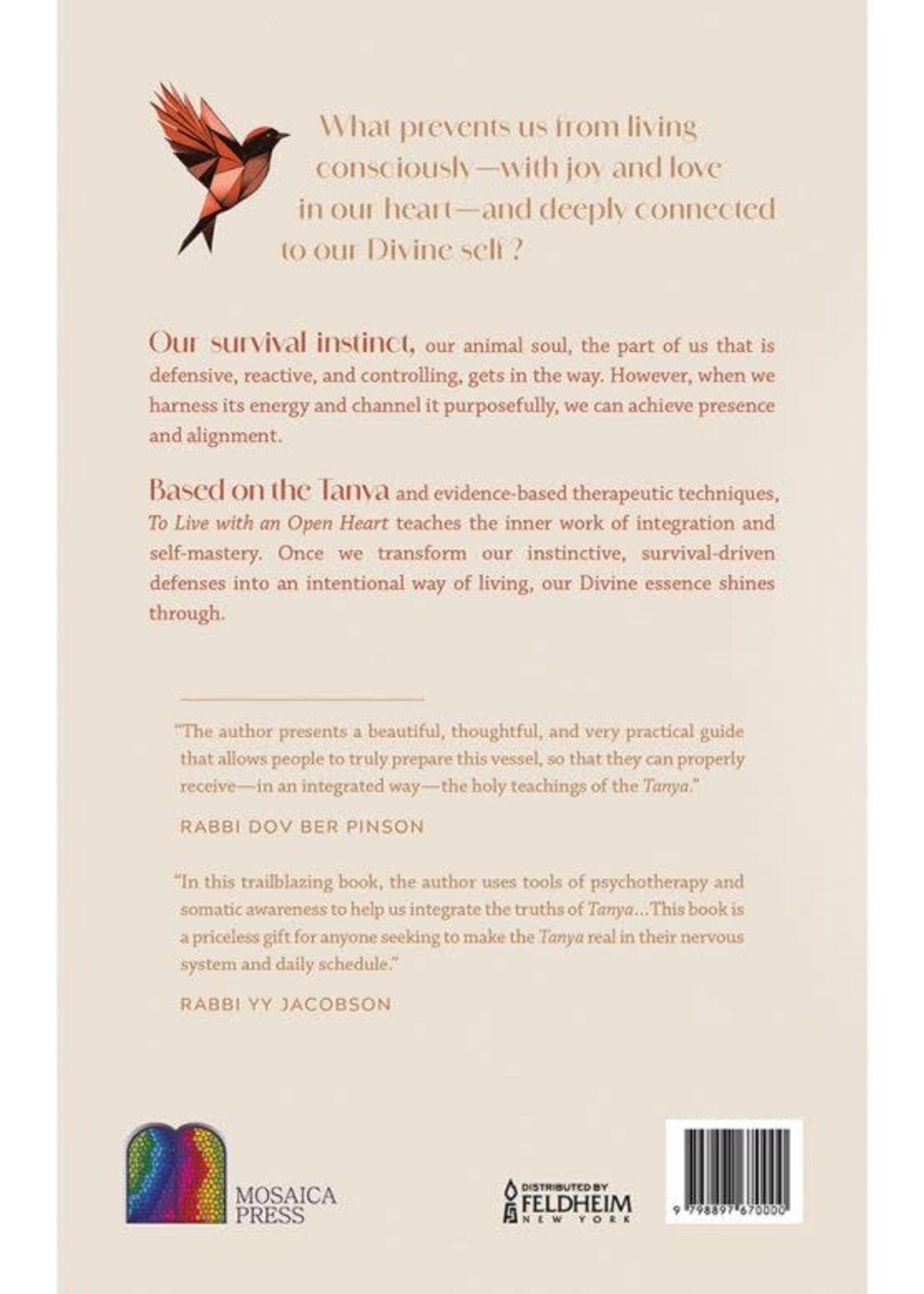 Devorah Leah Nussbaum To Live with an Open Heart: Tanya Through the Eyes of a Psychotherapist