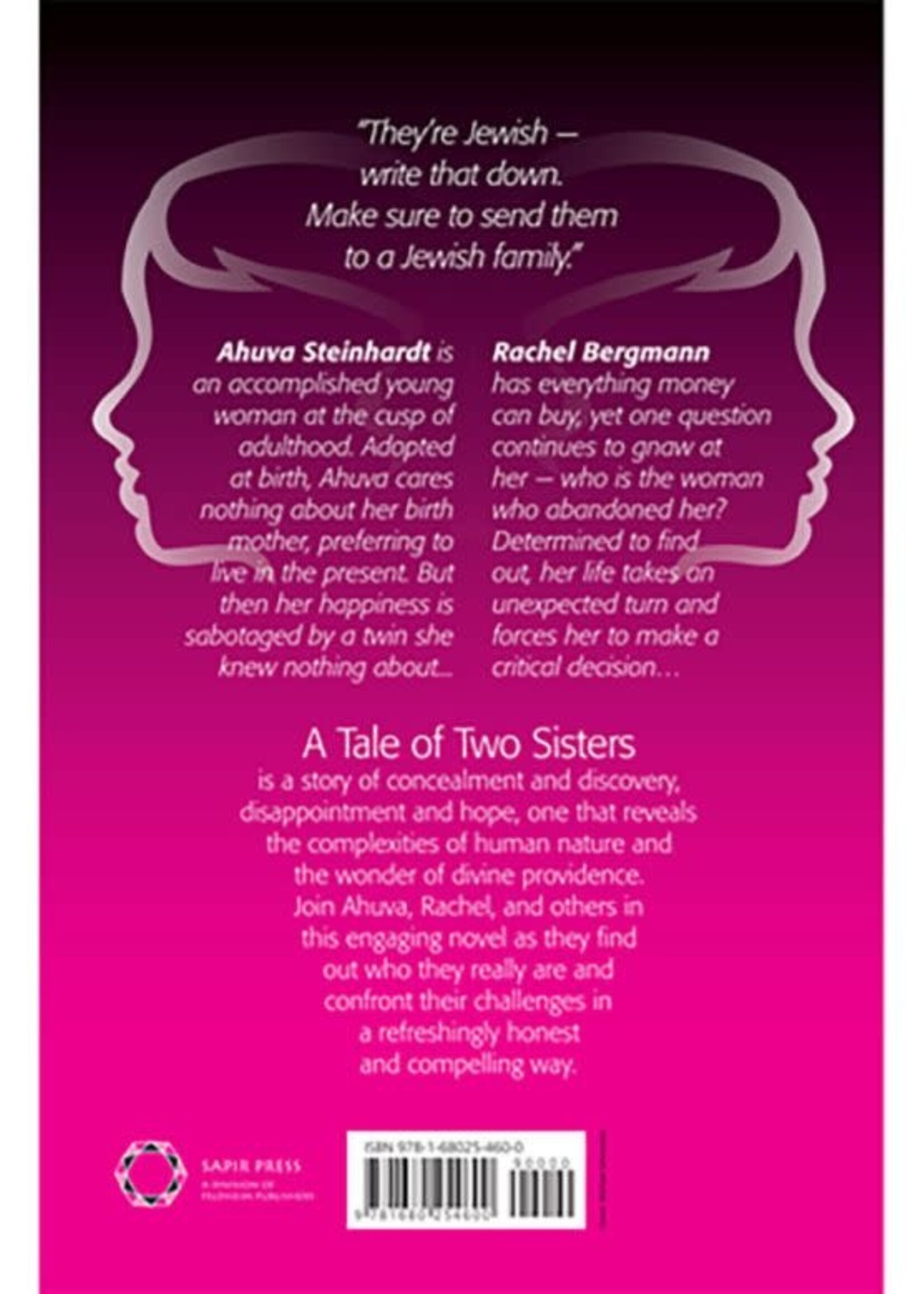 Adeena Leiber A Tale of Two Sisters: A Novel