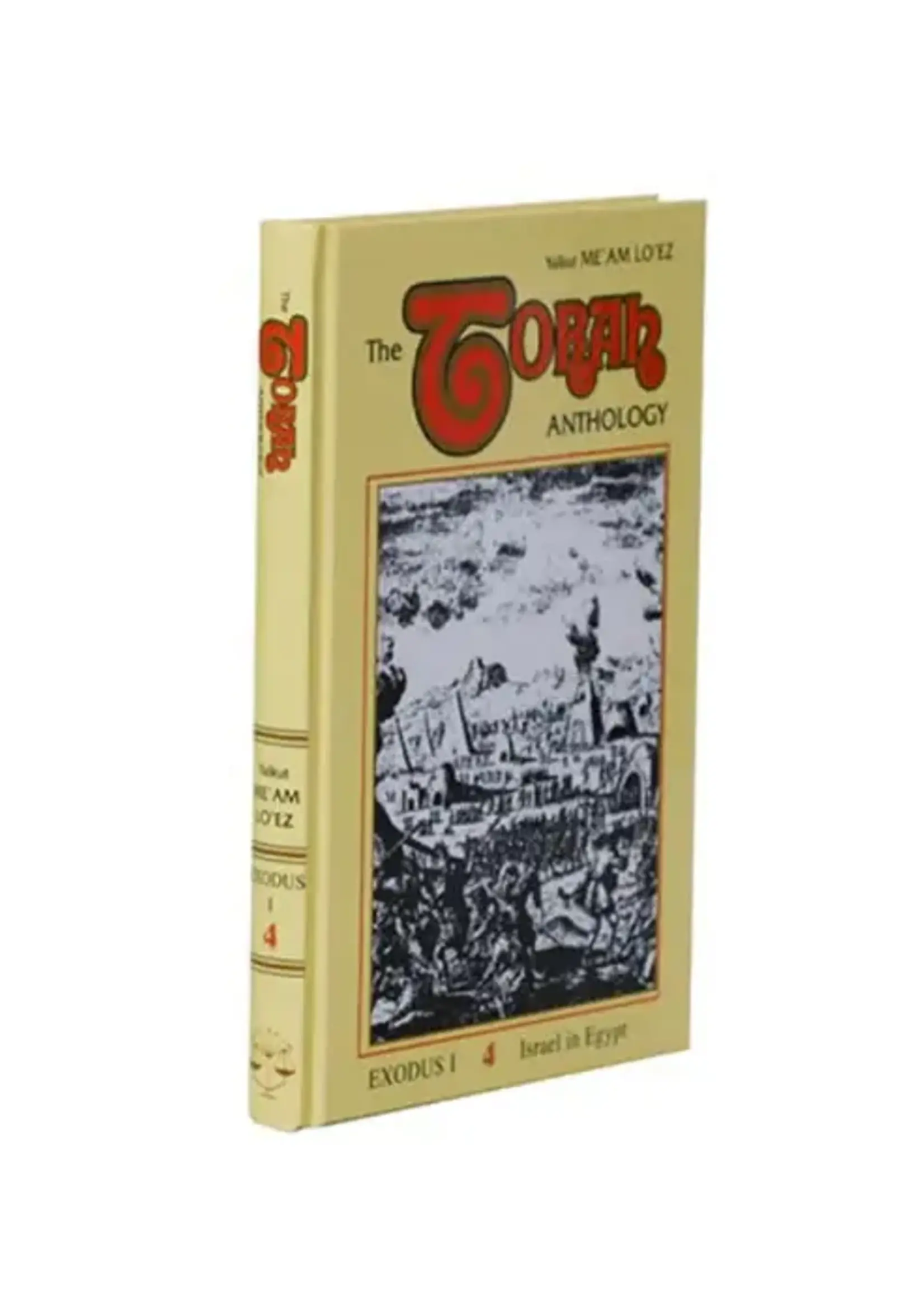 Torah Anthology - Books on Shemos (Exodus - Volume 1) - Me’am Loez #4 Israel in Egypt