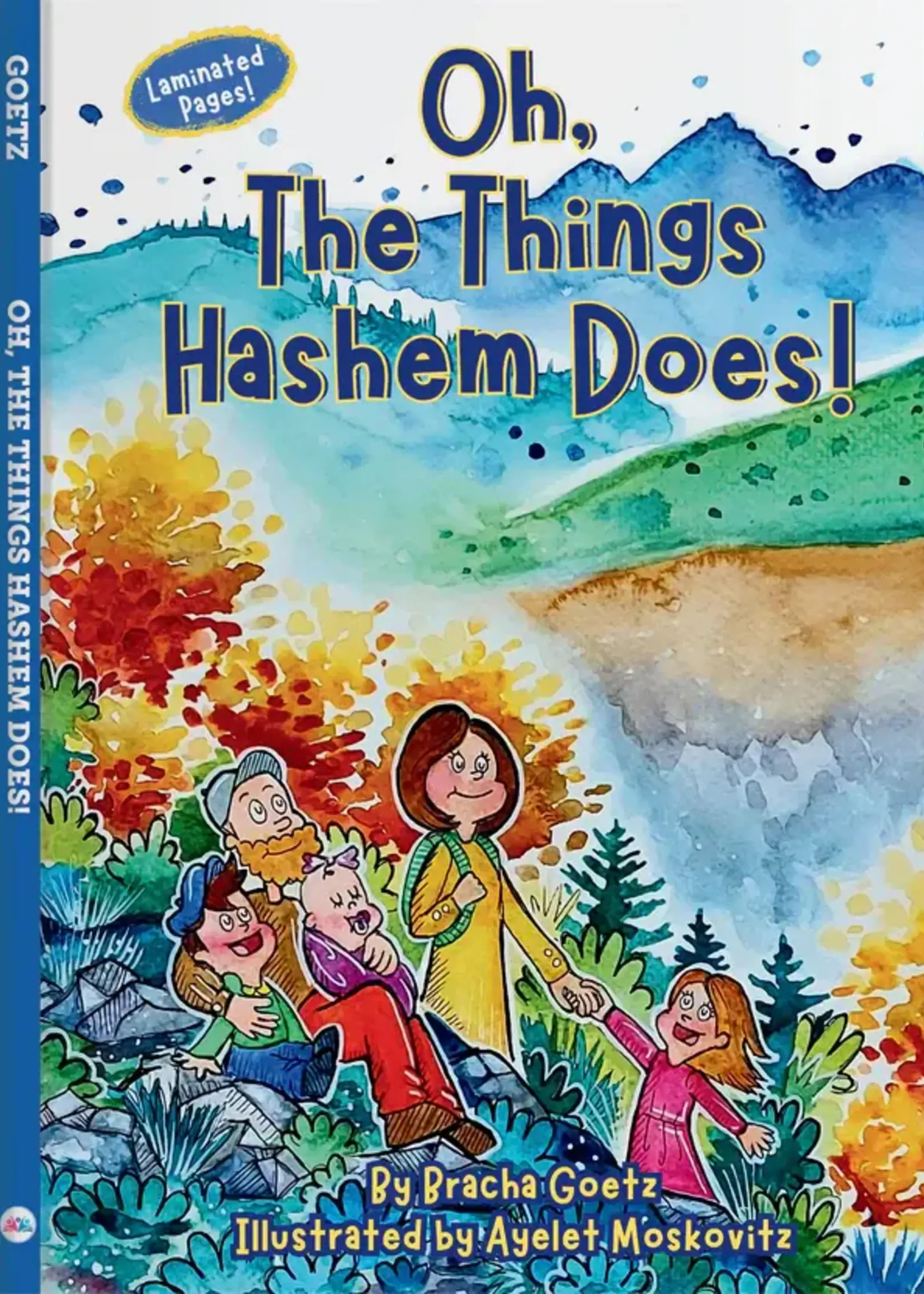 Bracha Goetz Oh, The Things Hashem Does!