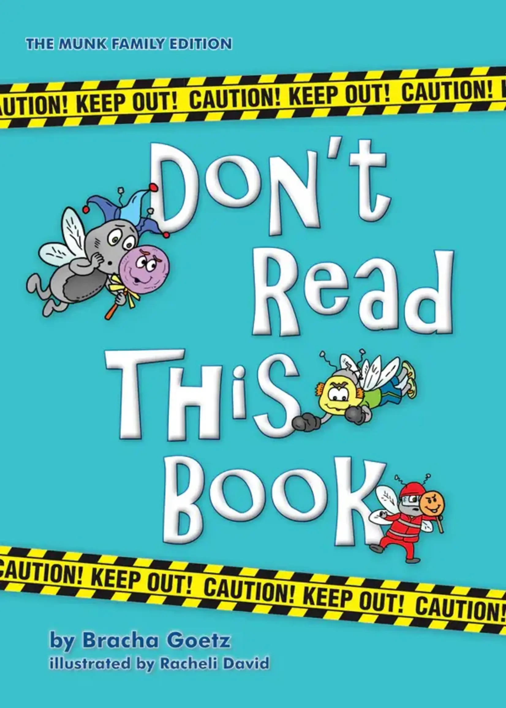 Bracha Goetz Don't Read This Book