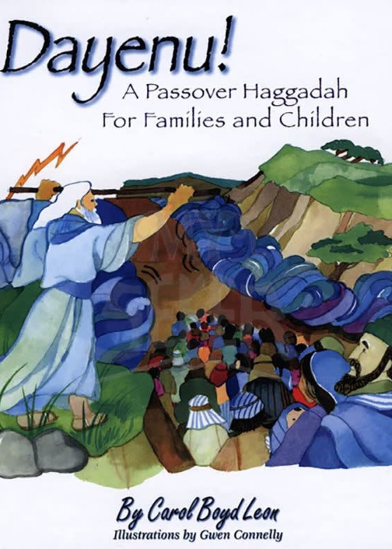 Carol Boyd Leon DAYENU! - A PASSOVER HAGGADAH FOR FAMILIES AND CHILDREN