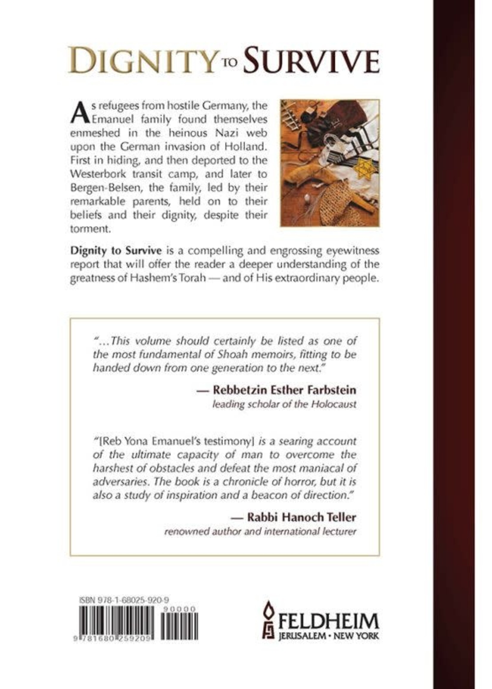 Yona Emanuel Dignity To Survive: One Family's Story Of Faith During The Holocaust