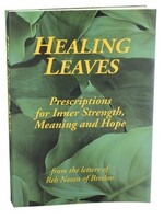 Yitzchok Leib Bell Healing Leaves: Prescriptions for Inner Strength, Meaning and Hope