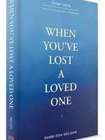 Rabbi Dov Keilson When You've Lost a Loved One