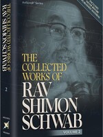 Rabbi Shimon Schwabb The Collected Works of Rav Shimon Schwab Volume 2