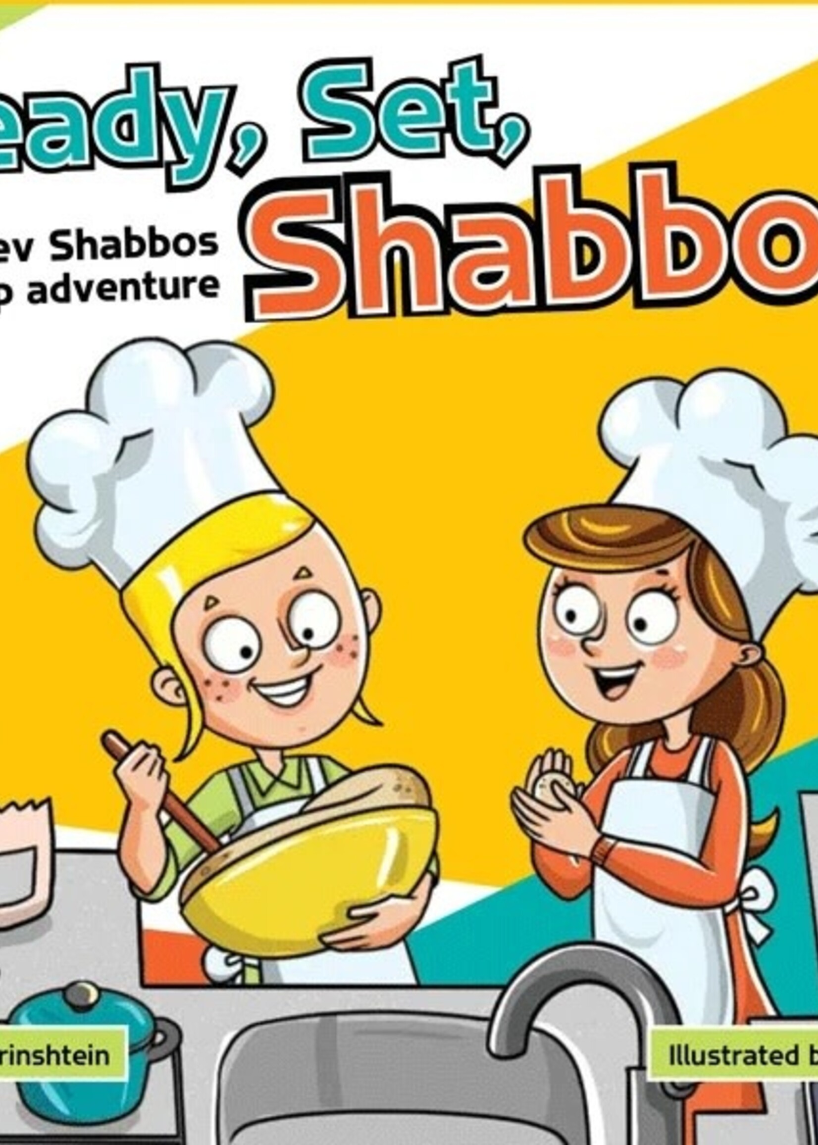 Hadas Irinshtein Ready, Set, Shabbos!