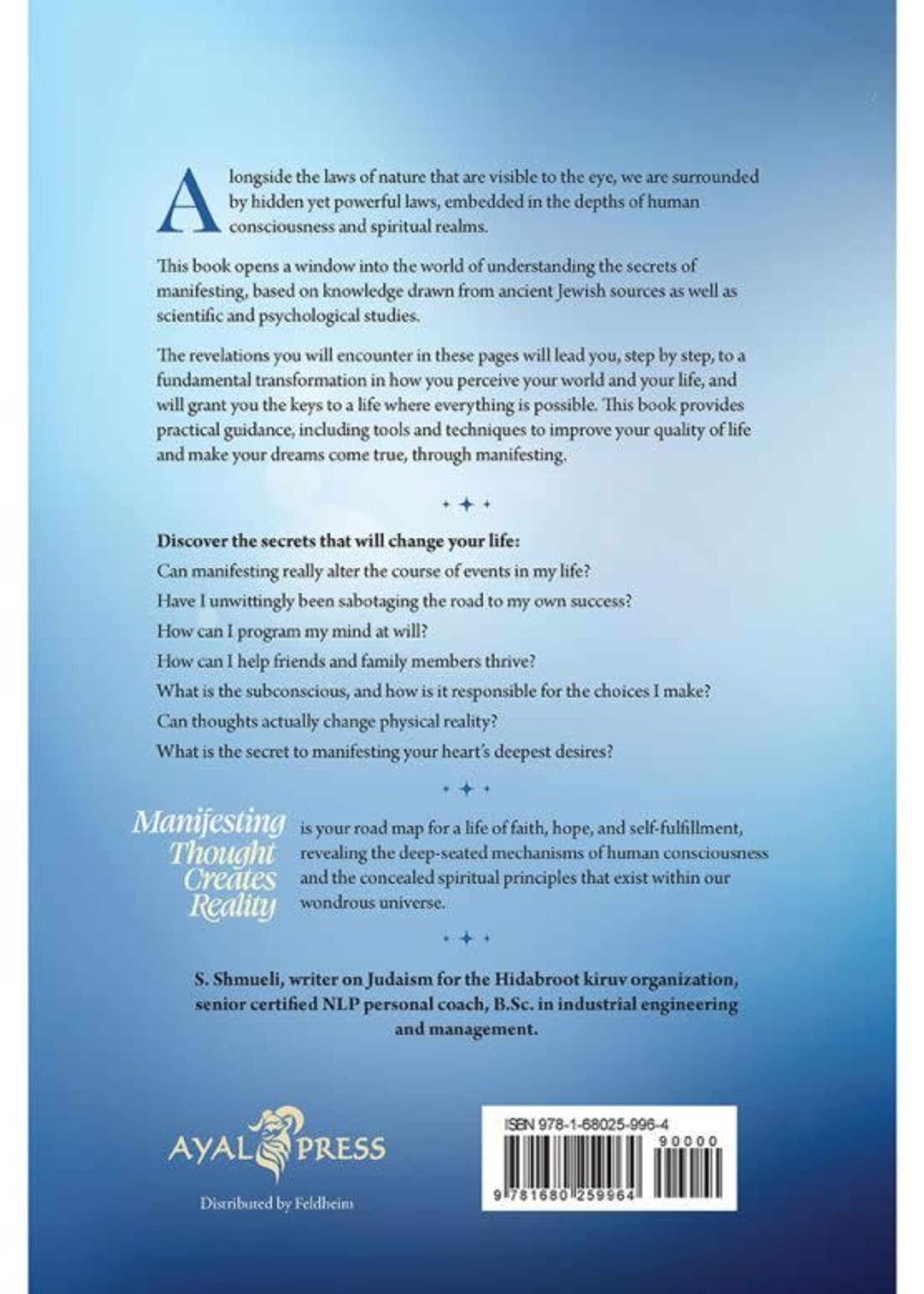 Shuli Shmueli Manifesting: Thought Creates Reality