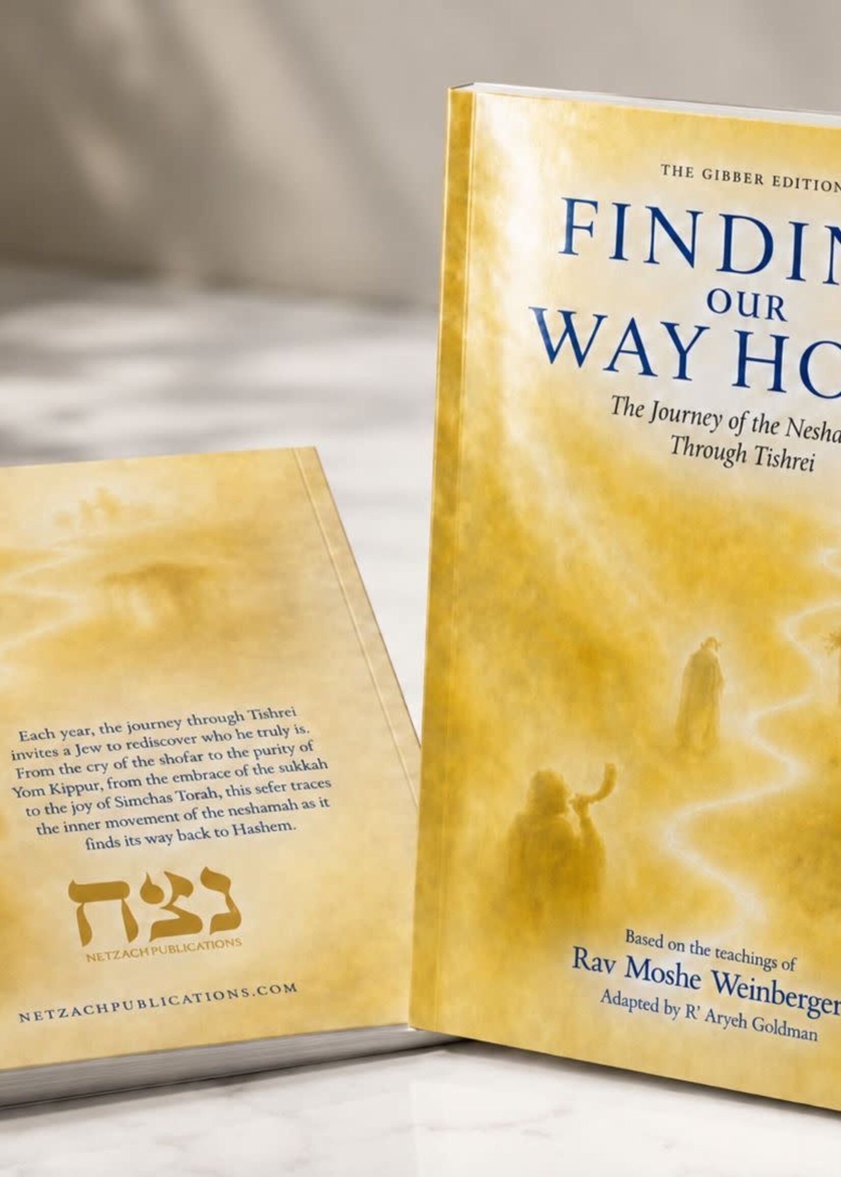 Finding Our Way Home: The Journey of the Neshamah Through Tishrei (Rav Moshe Weinberger) - Soft Cover