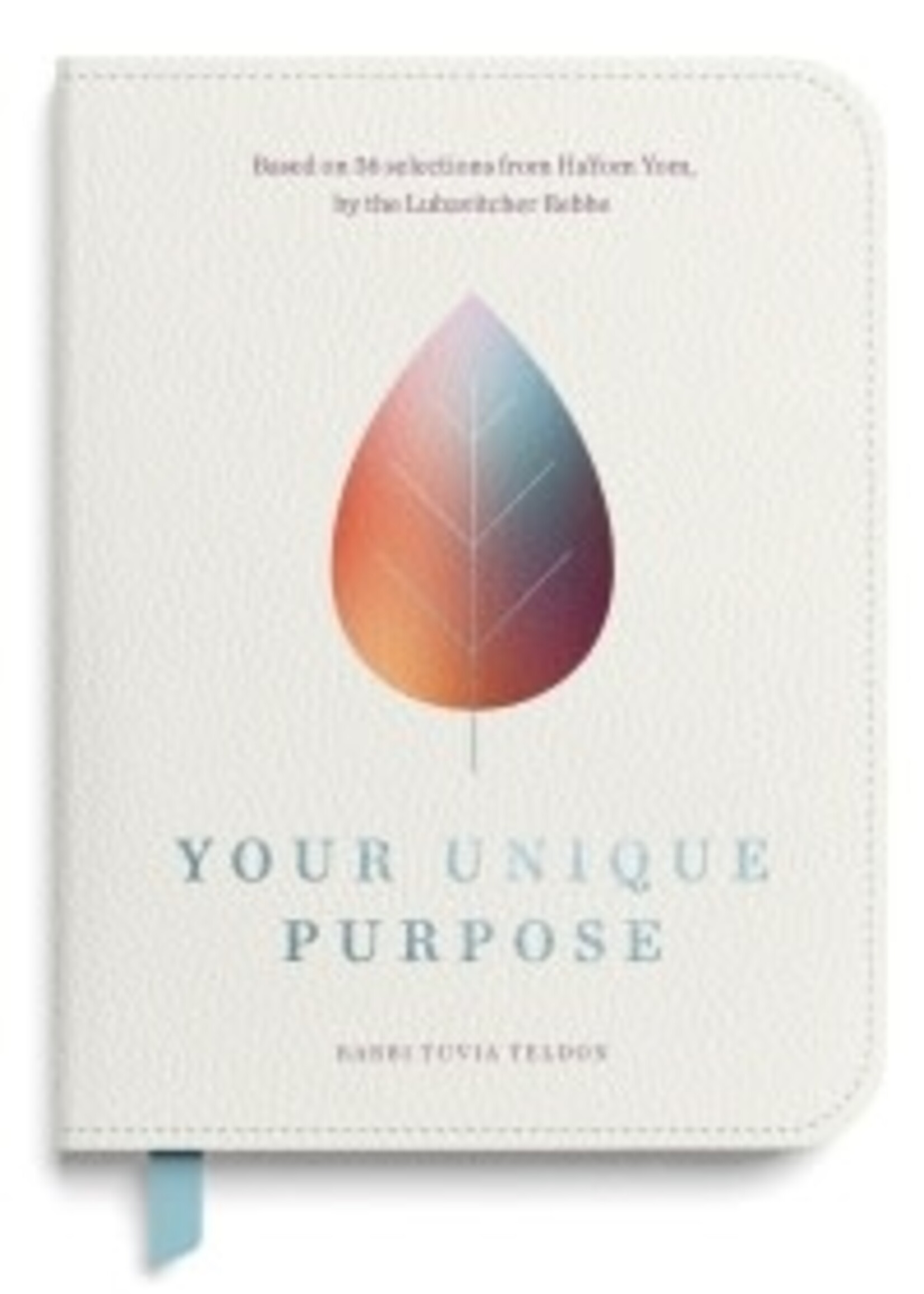 Rabbi Tuvia Teldon Your Unique Purpose