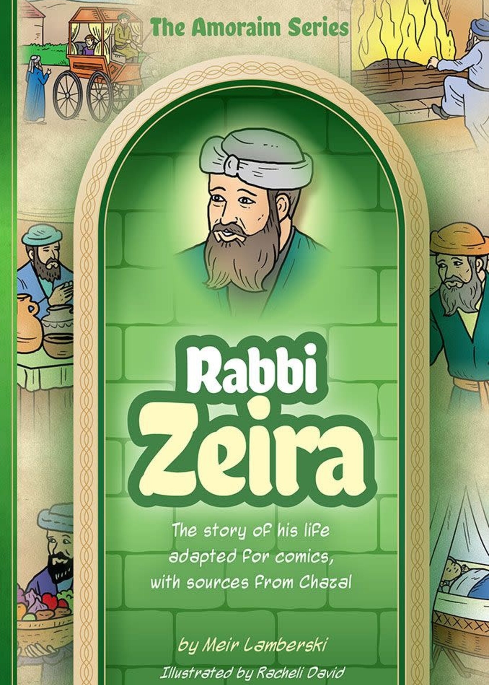 Meir Lamberski Amoraim Series 20: Rabbi Zeira