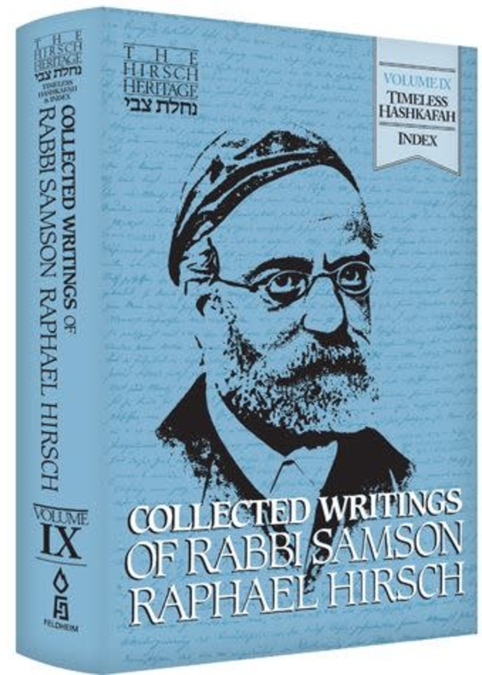 Rav Samson Raphael Hirsch Collected Writings of Rabbi Samson Raphael Hirsch, Volume 9