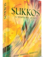 Rabbi Immanuel Bernstein Sukkos: A Symphony of Joy