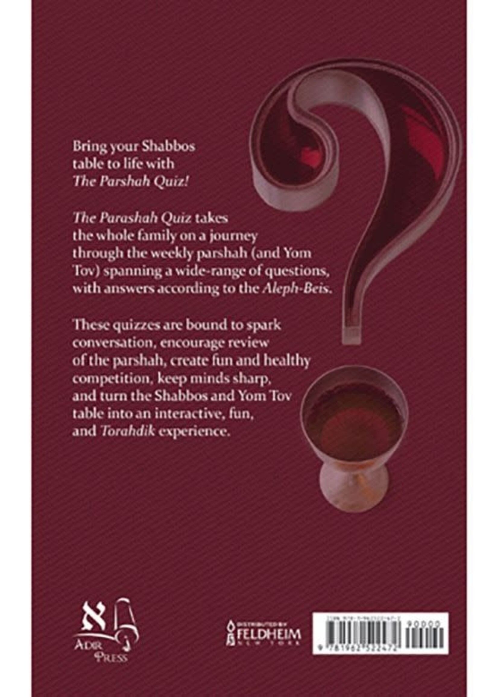 Rabbi Chaim Gross The Parshah Quiz Bring your Shabbos table to life