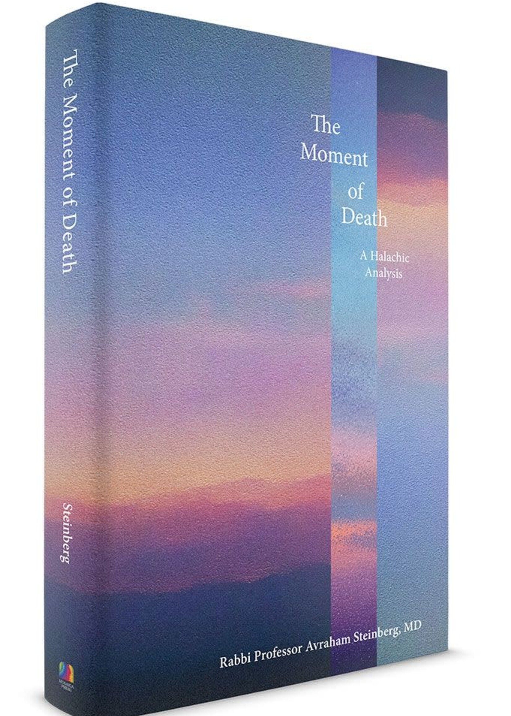 Rabbi Dr Avraham Steinberg The Moment of Death: A halachic analysis