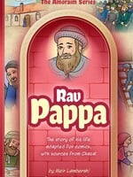 Meir Lamberski Amoraim Series 24: Rav Pappa