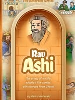 Meir Lamberski Amoraim Series 25: Rav Ashi
