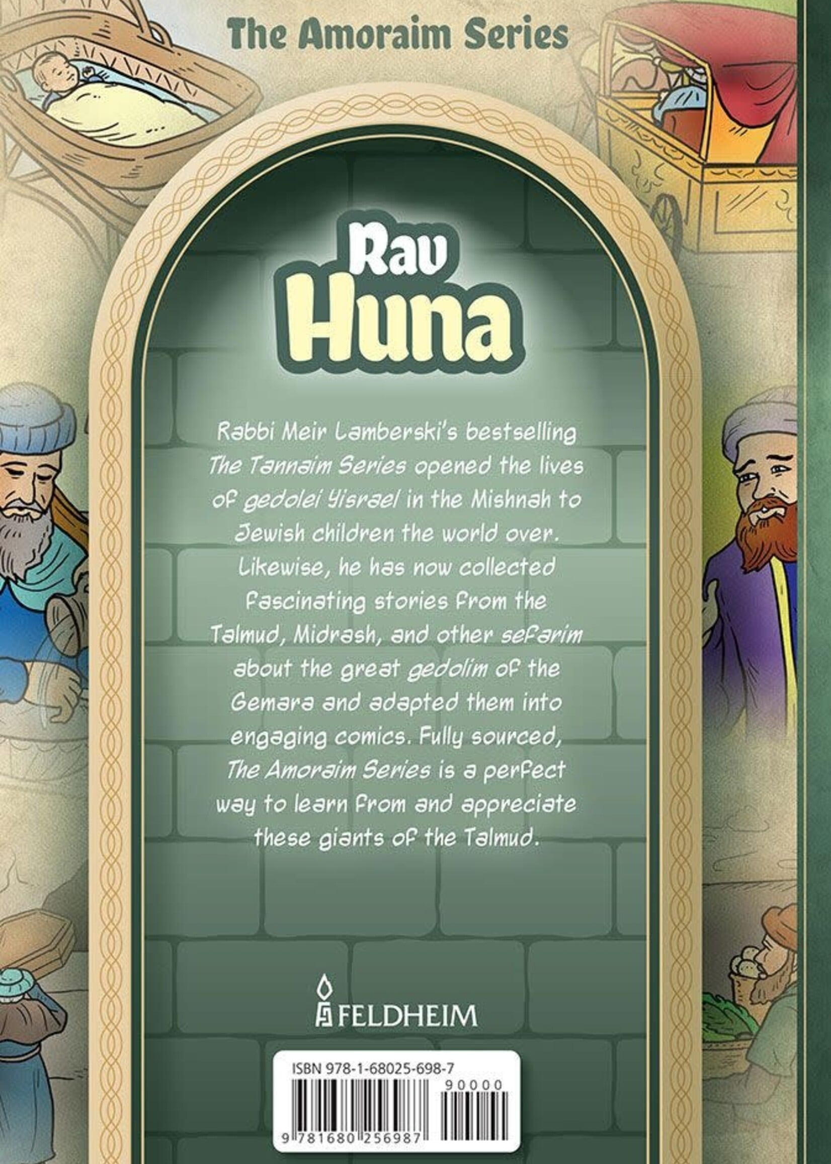 Meir Lamberski Amoraim Series 11: Rav Huna