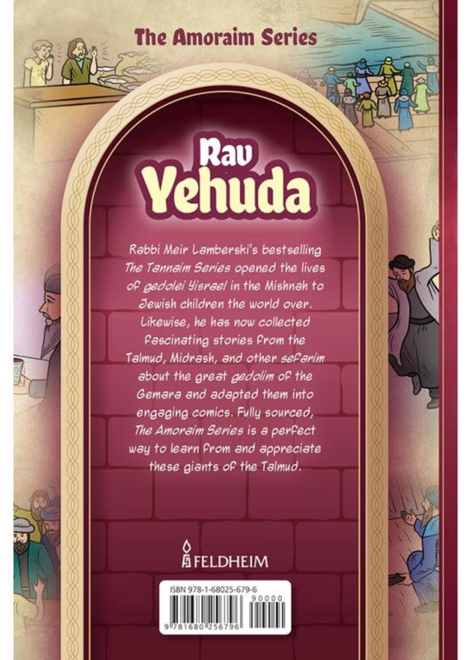 Meir Lamberski Amoraim Series 12: Rav Yehuda