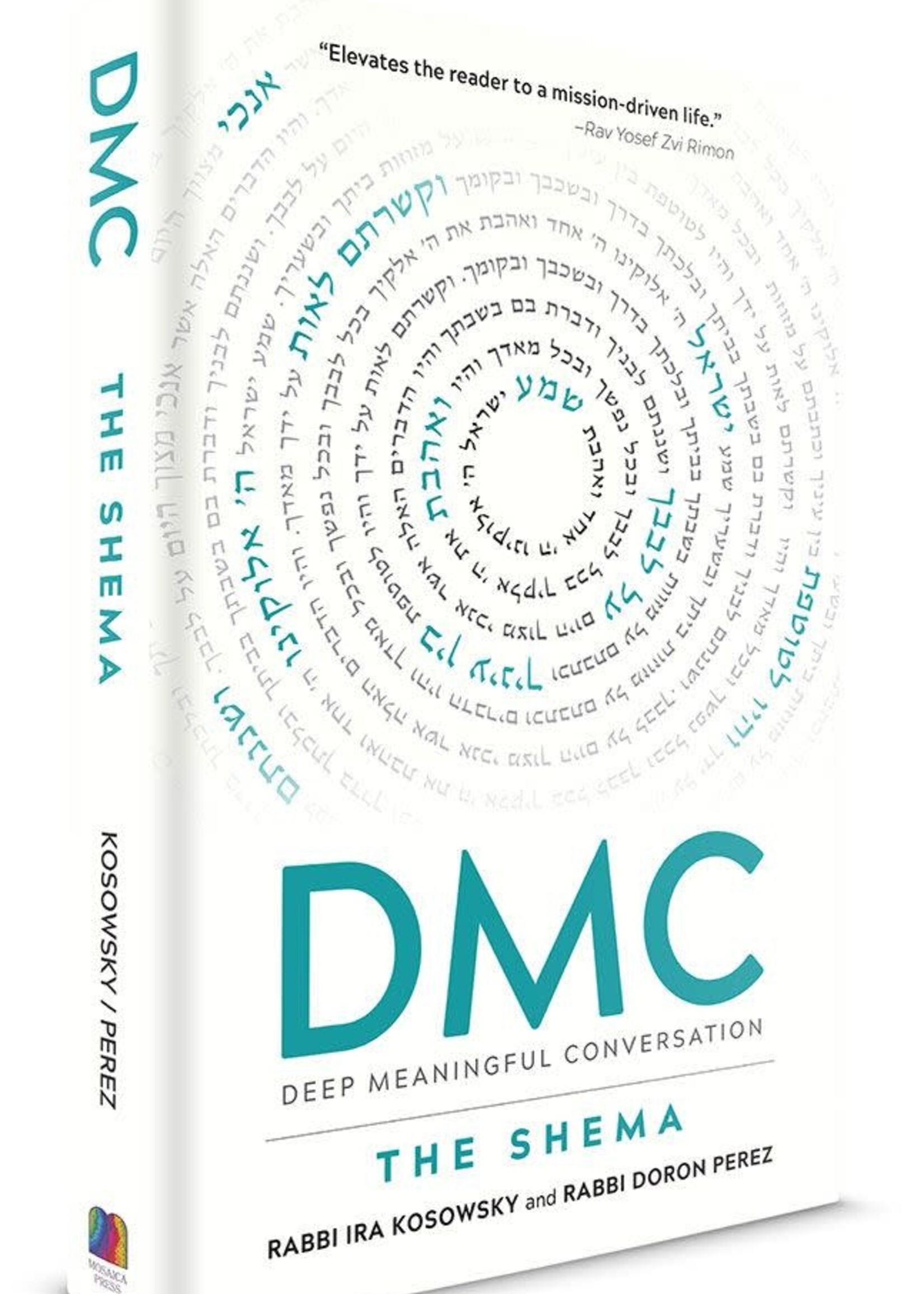 Rabbi Ira Kosowsky DMC: The Shema
