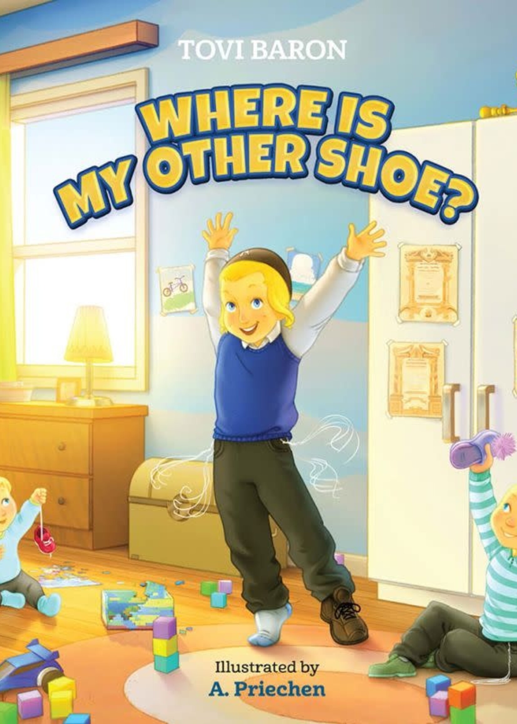 Tovi Baron Where is My Other Shoe?