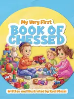 Rudi Mezei My Very First Book of Chessed