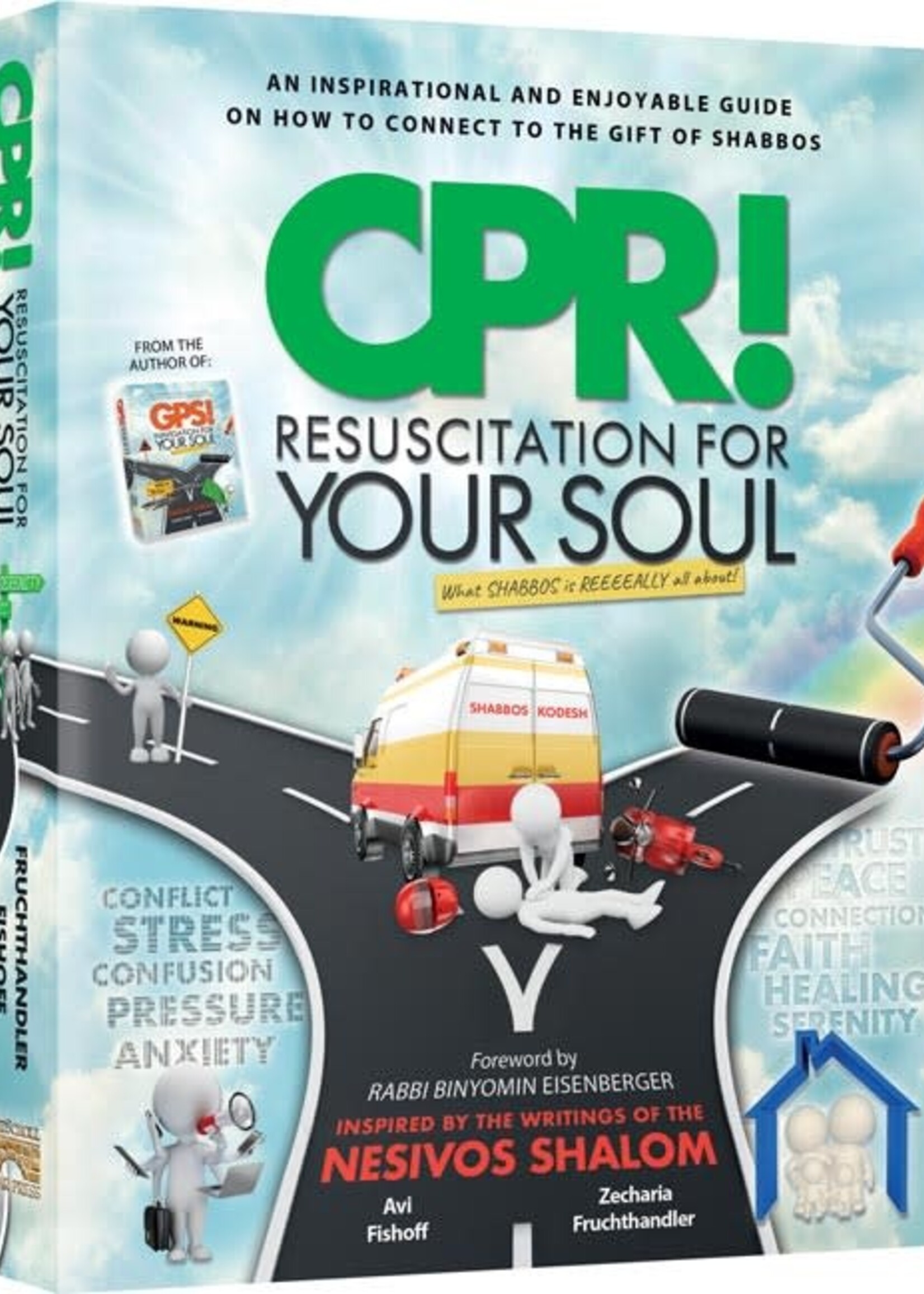 Avi Fishoff CPR! Resuscitation for Your Soul