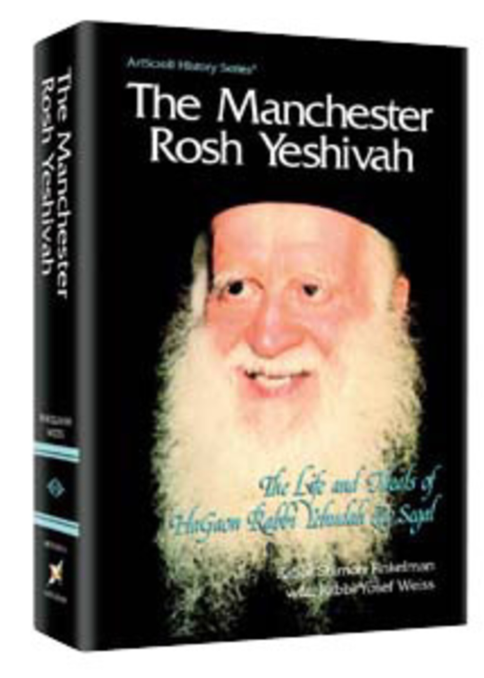 Rabbi Shimon Finkelman The Manchester Rosh Yeshivah: The life and ideals of HaGaon Rabbi Yehudah Zev Segal.