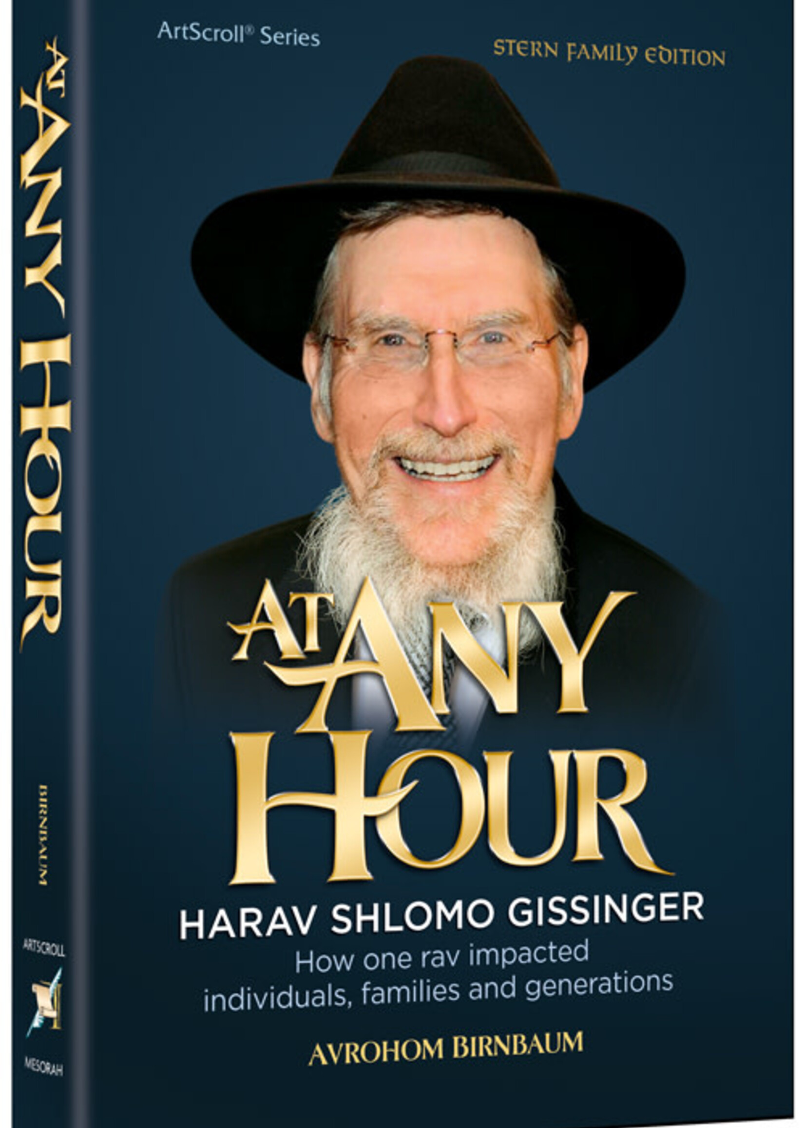 Avrohom Birnbaum At Any Hour - Harav Shlomo Gissinger