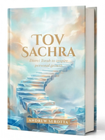 Andrew Serotta Tov Sachra: Divrei Torah to inspire personal growth