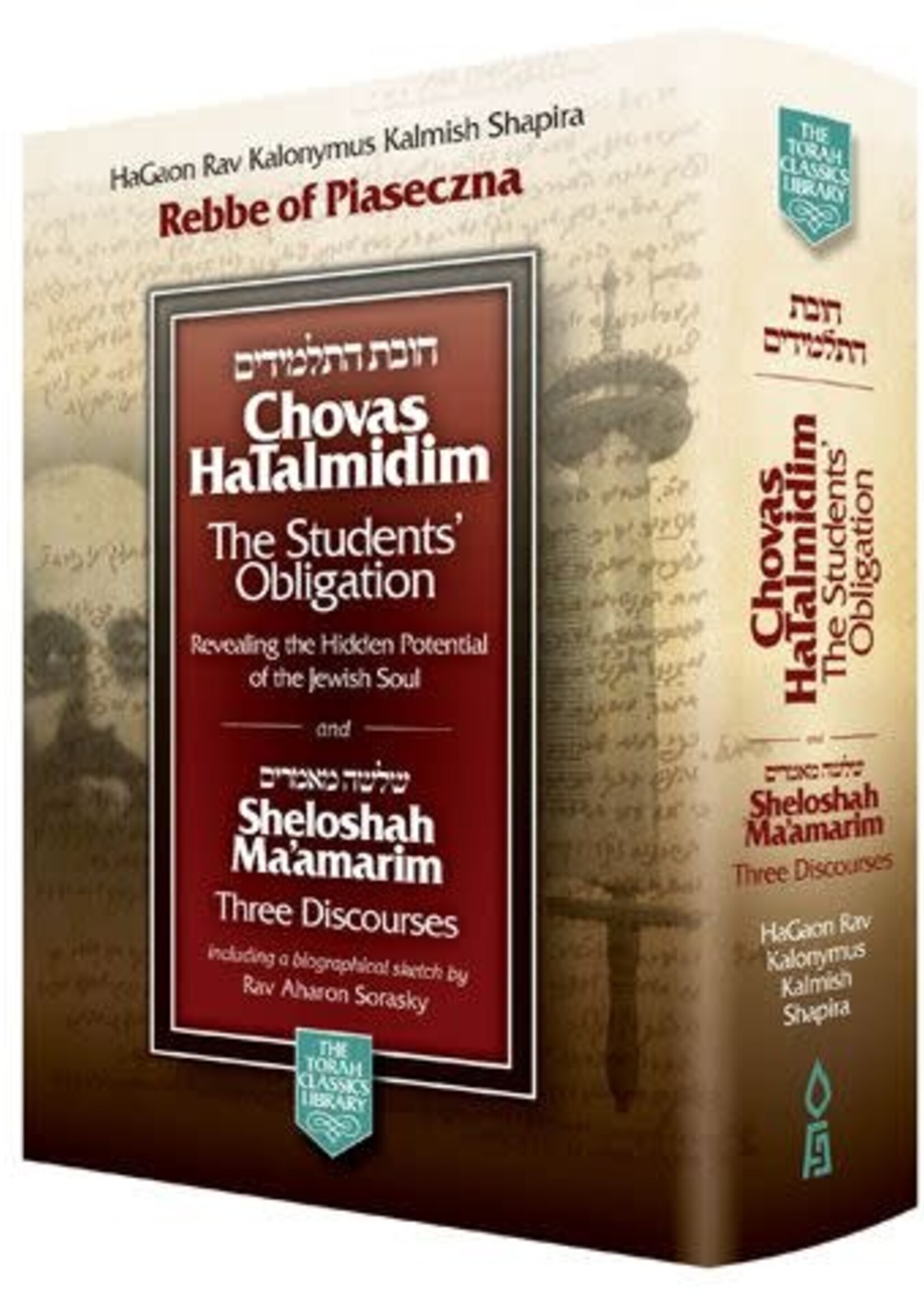 Rav Klonimus Kalmish Shapira Chovas HaTalmidim:The Students' Obligation & Sheloshah Ma'amarim, Compact Edition