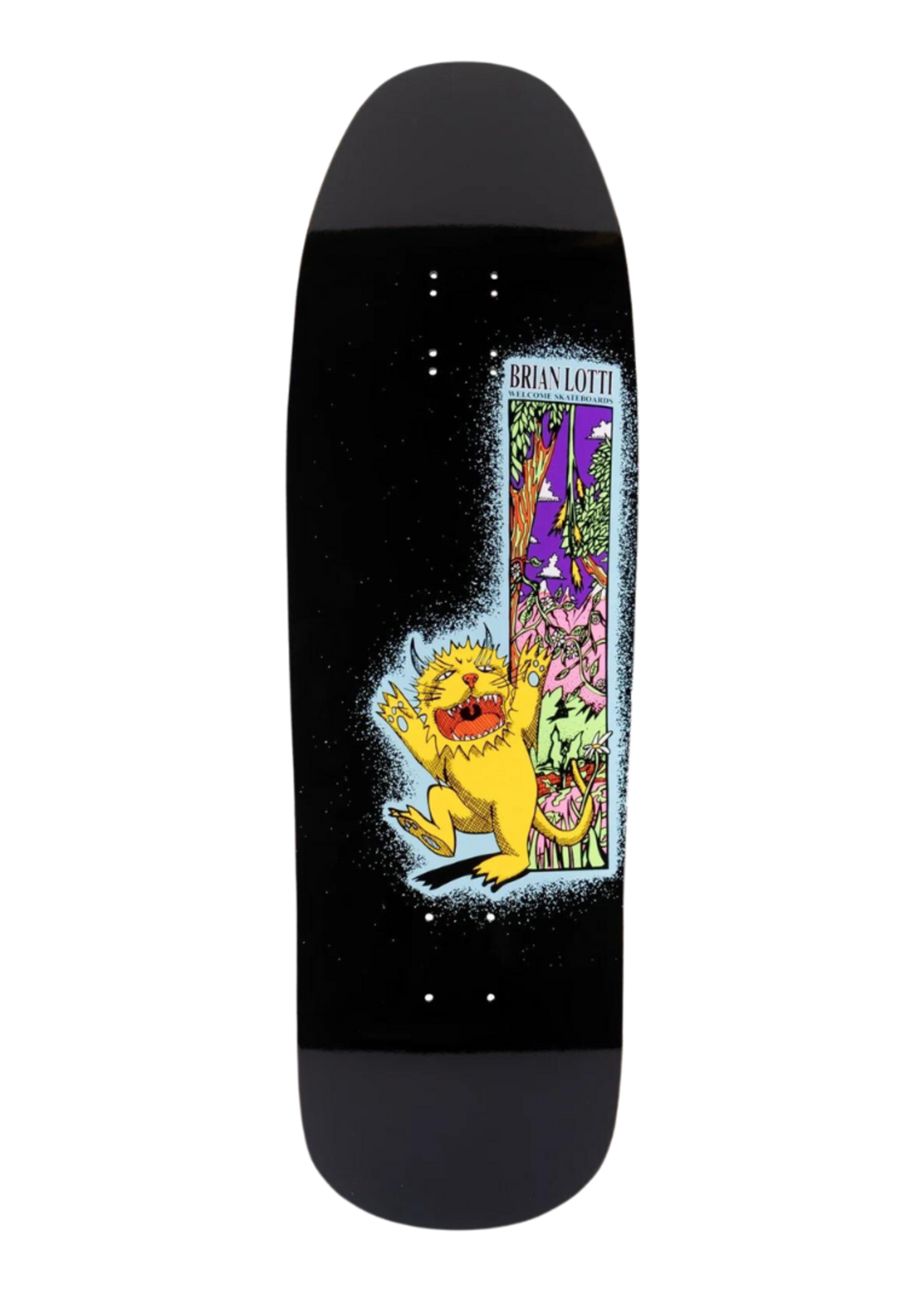 WELCOME BRIAN LOTTI WILD THING 9.6" DECK