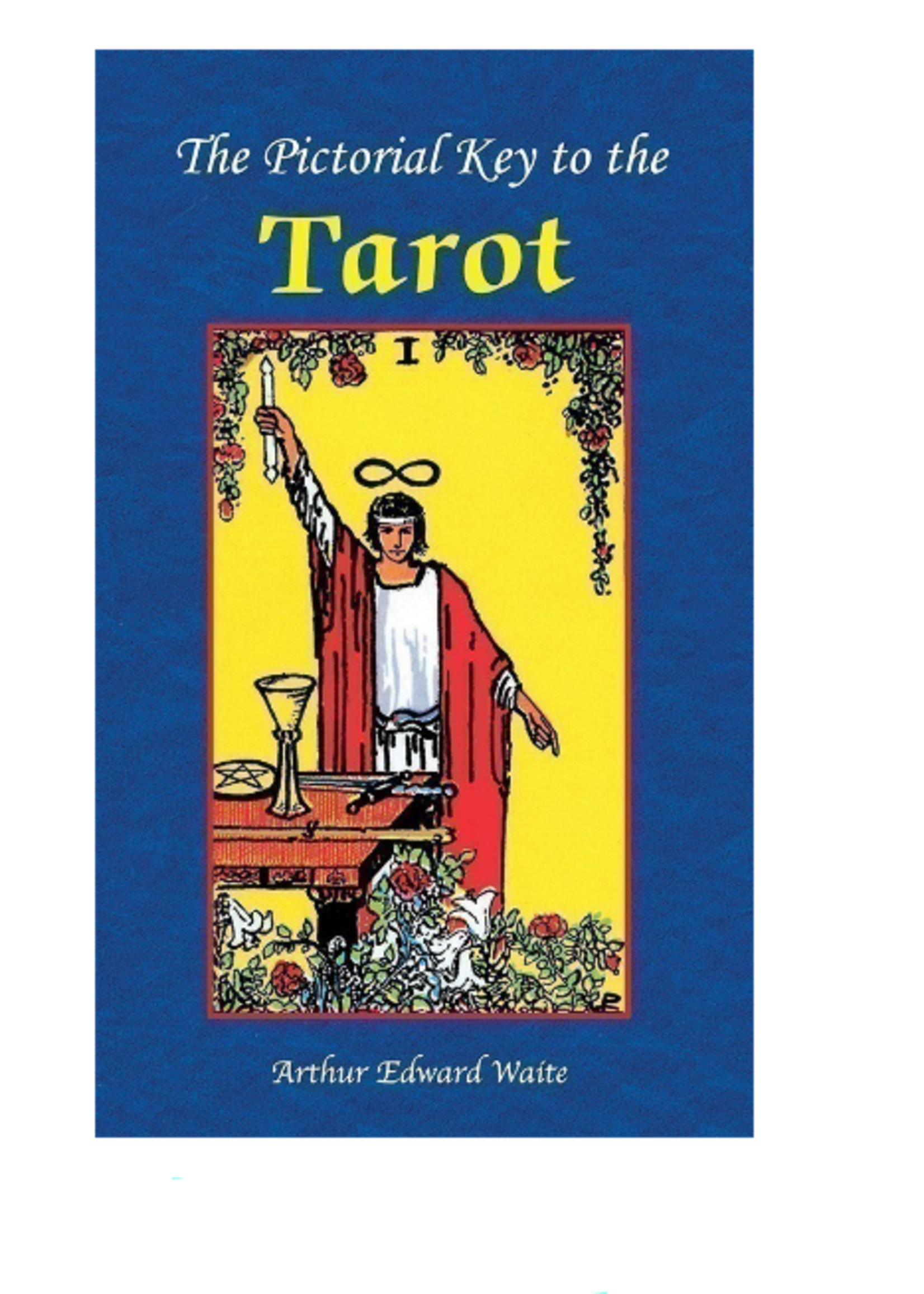 The Pictorial Key to the Tarot Book