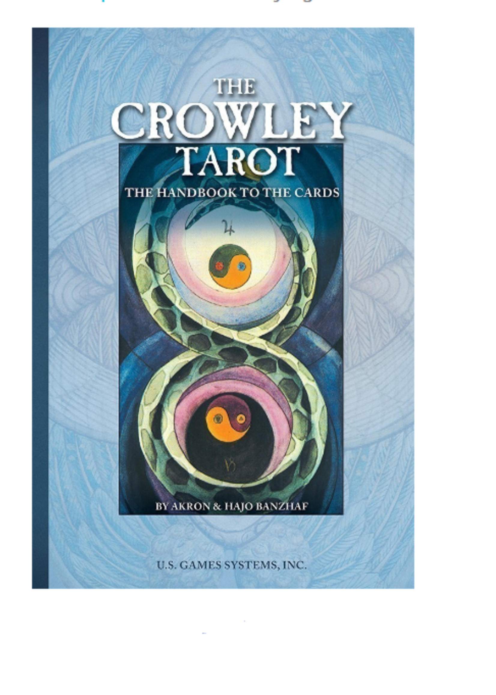 The Crowley Tarot Handbook