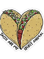 Tacos Are My Spirit Animal Sticker