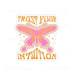 Trust Your Intuition Butterfly Sticker
