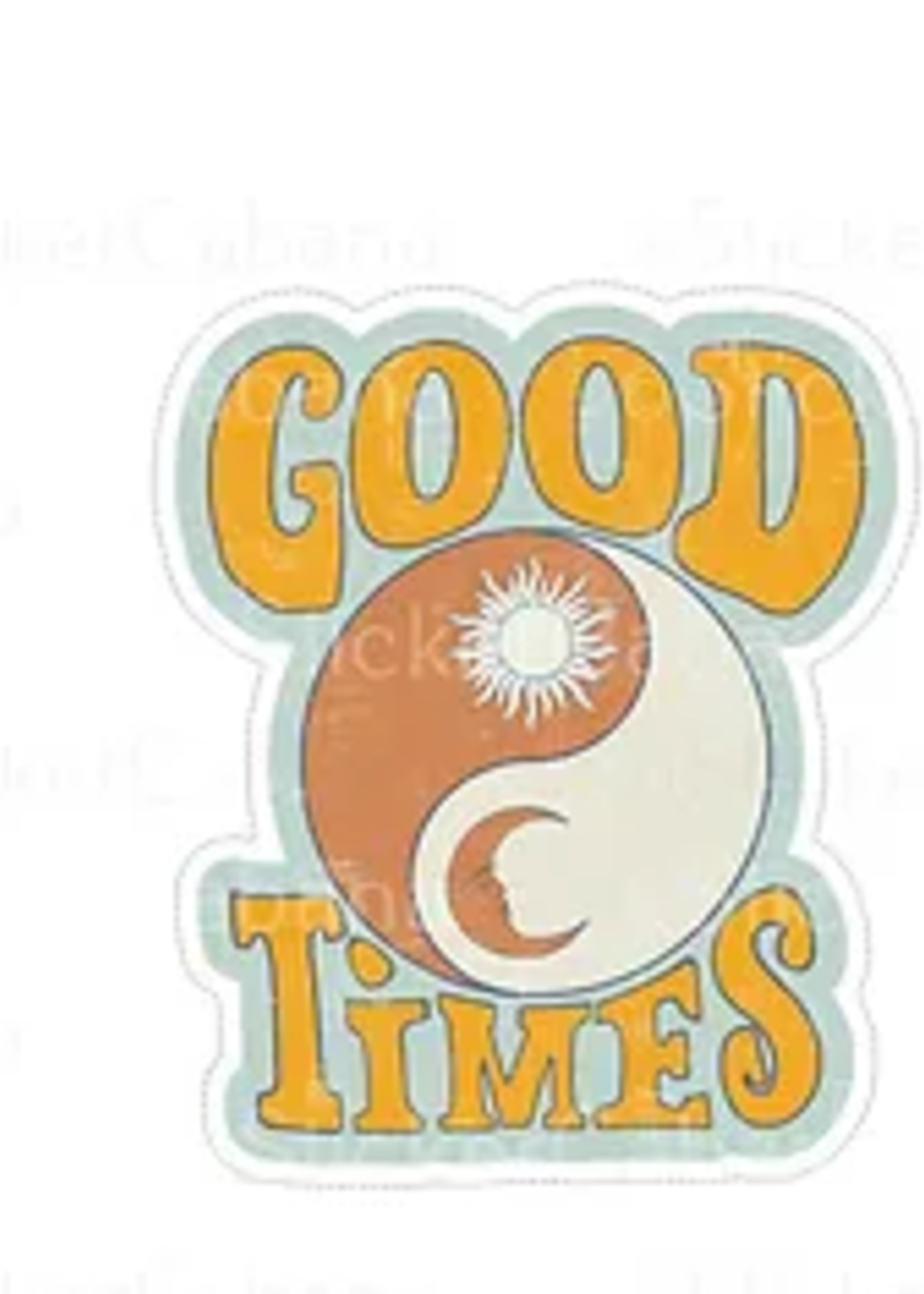 Good Times w/Sun and Moon Yin Yang Sticker