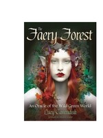 The Faery Forest: An Oracle of the Wild Green World 45-Card Deck & Book