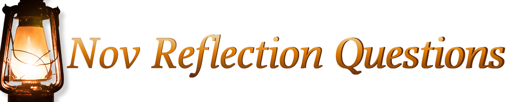 November 2025 Guiding Questions to Work with 