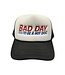 Bad Day Trucker Hat