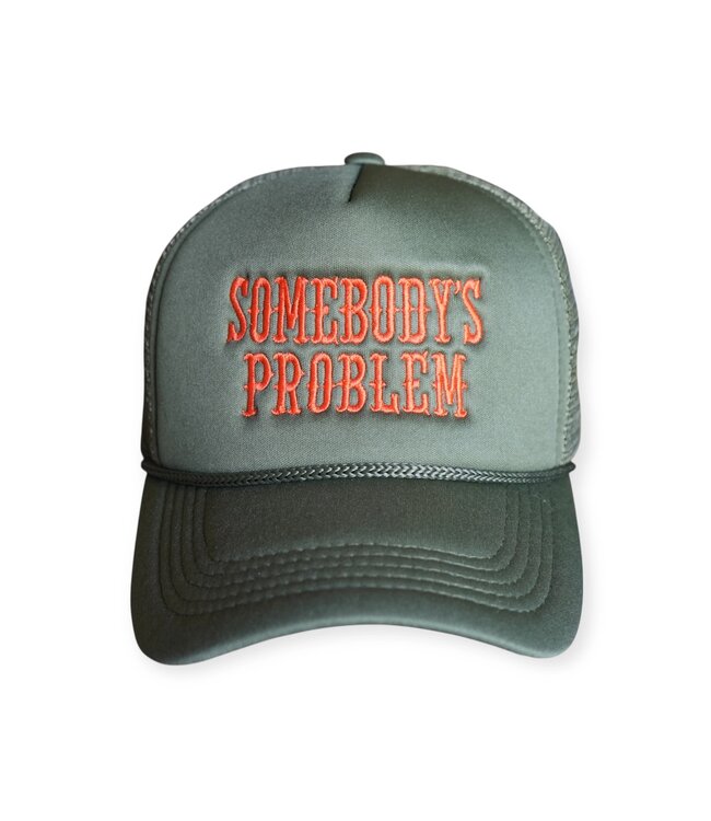 Somebody's Problem Trucker Hat