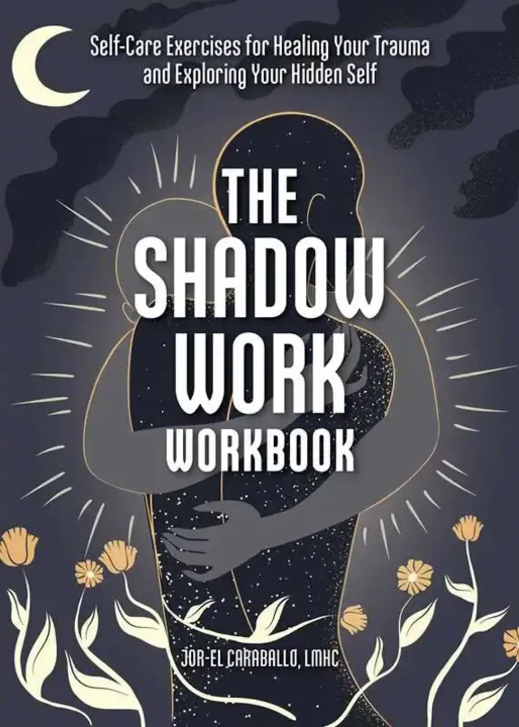 Simon & Schuster The Shadow Work Workbook