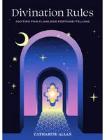 Divination Rules: 100 Tips for Flawless Fortune-Telling