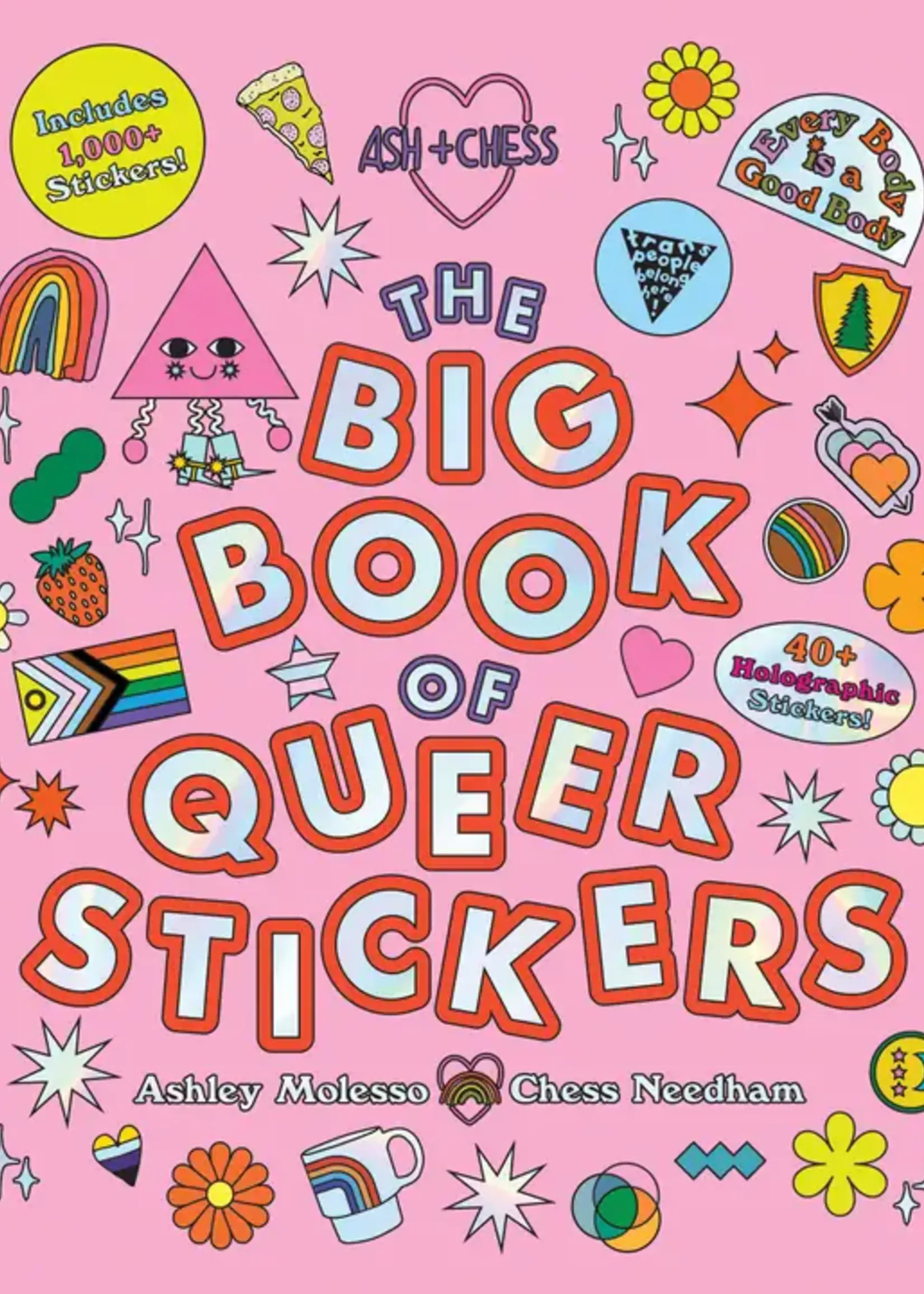 The Big Book of Queer Stickers : Includes 1,000+ Stickers!