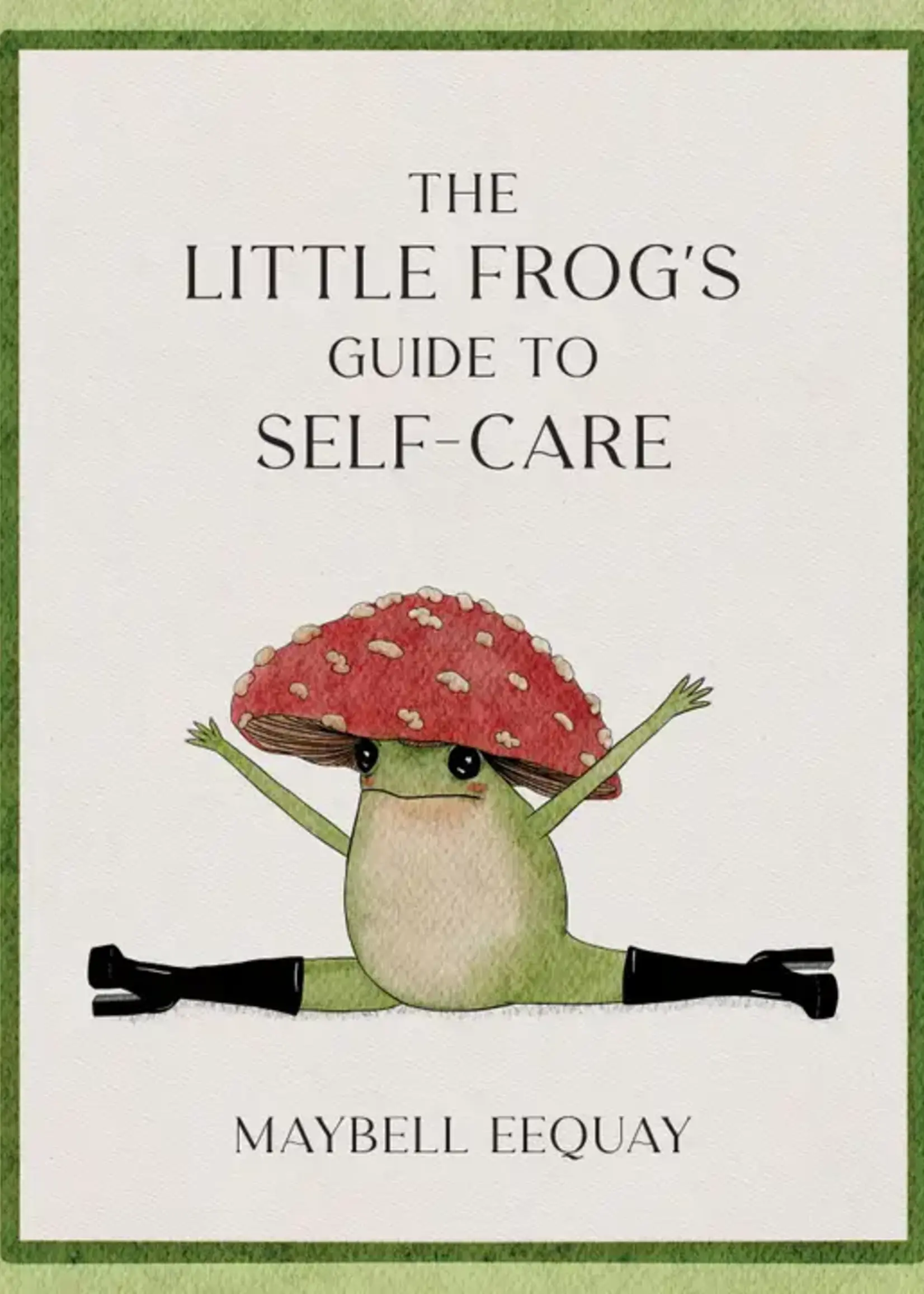 The Little Frog's Guide to Self-Care