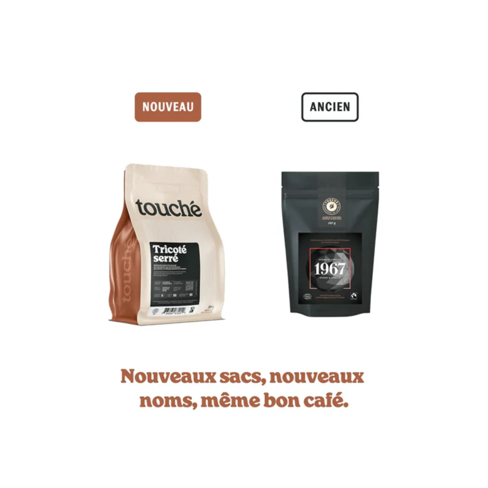 TOUCHÉ Café bio Tricoté serré
